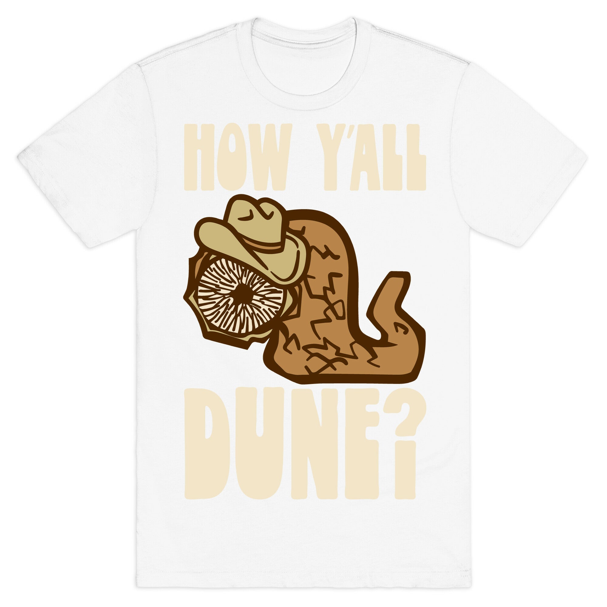 How Y'all Dune T-Shirt
